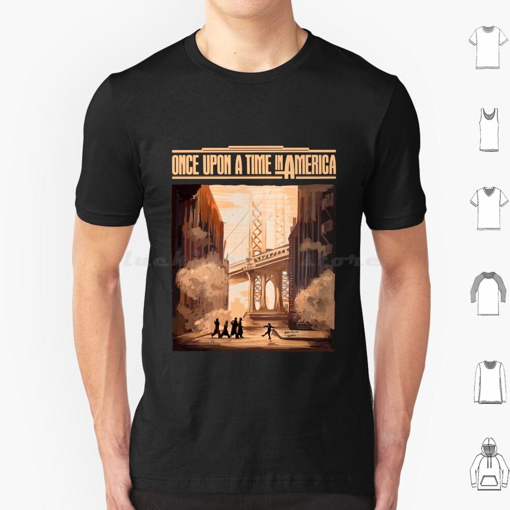 Once Upon A Time In America Illustration By Burro T Shirt Big Size 100 Cotton Once Upon A Time America Gangsters De Niro