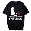 Funny Cat I Can Hear You But Im Listening Cat And Coffee Tshirt Graphic T Shirt Funny Outdoors High Quality Cotton Shortsleev