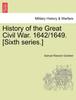 Книга History of the Great Civil War. 1642/1649. [Sixth Series.] VOL. II