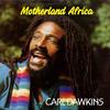 Виниловая пластинка CARL DAWKINS  Motherland Africa AALP62 Abraham Canada Регги Ска Даб Б/у