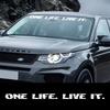 Наклейка на лобовое стекло автомобиля для Land Rover Discovery 1 2 3 4 5 TD5 One Life Live It Стайлинг Виниловая наклейка Автоаксессуары для декора