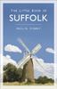 Книга The Little Book of Suffolk