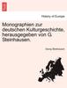 Книга Monographien Zur Deutschen Kulturgeschichte, Herausgegeben Von G. Steinhausen.
