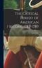 Книга The Critical Period of American History, 1783-1789