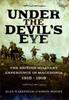 Книга Under the Devil's Eye : The British Military Experience In Macedonia 1915 - 1918