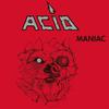 LP Пластинка ACID - Maniac HRR711 High Roller Rec 2023 Германия Рок