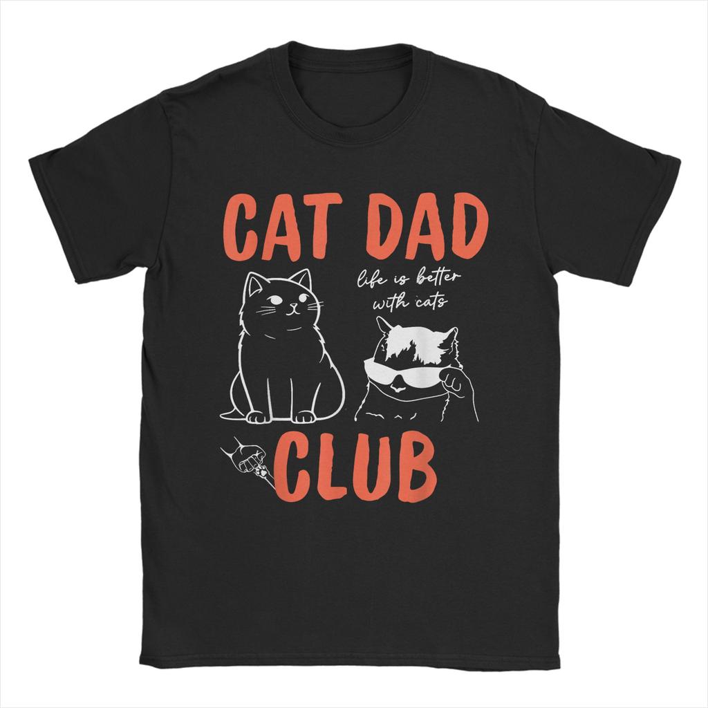 Cat Dad Club Cat Dad Funny Cat100% Cotton T Shirt For Men Summer Vintage T Shirts O Neck Hip Hop Tee Shirt Oversized Cheap Tops