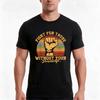 Fight For Those Without Your Privilege Tshirt Summer Casual Cotton Tee Oversized Streetwear Tops Vintage Graphic Print