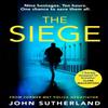 The Siege by John Sutherland Paperback Book 9781398707573