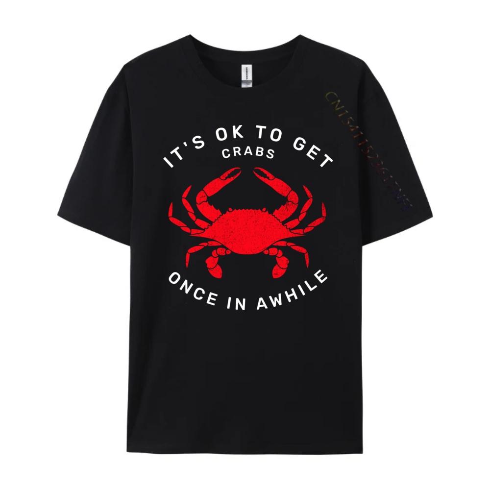 Забавный краб Это нормально подхватить крабов время от времени Мужские графические футболки Футболка ЕВРО РАЗМЕР Креативная