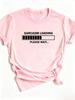 T Shirt Sarcasm Loading Please Wait Letters Print Tshirt Wounisex And Unisex Short Sleeve O Neck Loose Tshi