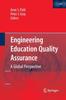 The Engineering Education Quality Assurance : A Global Perspective Book