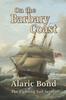 Книга On the Barbary Coast