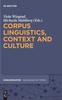 The Corpus Linguistics, Context and Culture Book