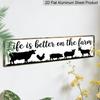 2D Flat 1pc Farmhouse Wall Sign Compatible for Platforms"Life Is Better on The Farm" Rustic Aluminium Decorative Sign with HD Fade-Resistant Print
