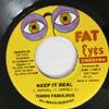 7inch Record TERROR FABULOUS - Keep It Real  NONE Fat Eyes Record 2005 Jamaica Reggae, Ska & Dub Used