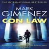 Con Law by Mark Gimenez Paperback Book 9780751543810