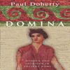 Domina by Paul Doherty Paperback Book 9780747264682