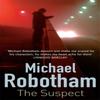 The Suspect by Michael Robotham Paperback Book 9780751544176