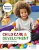 The Child Care and Development 7th Edition Book