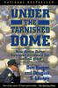 Книга Under The Tarnished Dome How Notre Dame Betrayd Ideals For Football Glory by Douglas S. Looney - Paperback