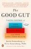 The The Good Gut : Taking Control of Your Weight, Your Mood, and Your Long-term Health Book