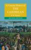 Книга A Concise History of the Caribbean