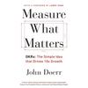 Measure What Matters Paperback