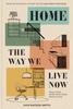 Книга Home: The Way We Live Now: Small Home, Work From Home, Rente By Kate Watson-Smyth -