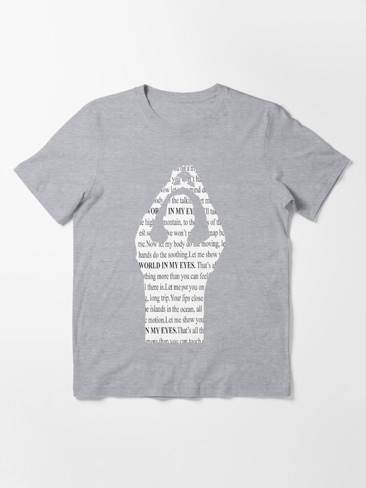 World In My Eyes V4 Essential T-Shirt