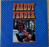Виниловая пластинка ФРЕДДИ ФЕНДЕР - Если ты когда-нибудь будешь в Техасе ABCL5199 ABC Records 1976 Великобритания Рок Б/У