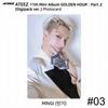 ATEEZ 11th Mini Album Golden Hour Part.2 Digipack Ver Official Photocard KPOP