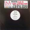 12-дюймовая пластинка JAZ-O & DIBIASE, JAY-Z - Let's Go RR030 Rancore Records 2001 US Рэп и хип-хоп/R&B Б/У