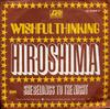 7-дюймовая пластинка WISHFUL THINKING - Hiroshima ATL10668 Atlantic 1975 Германия Рок Б/у