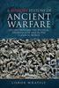 Книга A Sensory History of Ancient Warfare : Reconstructing the Physical Experience of War In the Classical World