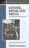 Книга Gender, Drink and Drugs