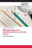 Книга Metodologia De La Ensenanza De La Ciencia Fisica