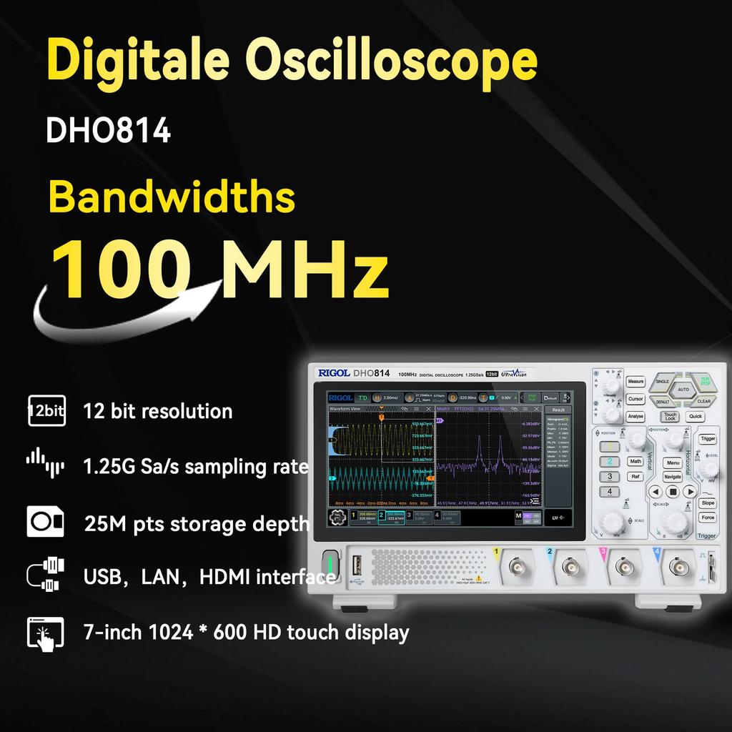 RIGOL Digital Oscilloscope 100MHz Bandwidth Vertical Resolution Maximum Sample Rate Waveform Capture Rate 4 Analog Channels 25Mpts Maximum Memory
