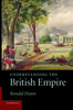 Книга Understanding The British Empire by Ronald Hyam - Paperback