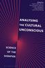 The Analysing the Cultural Unconscious : Science of the Signifier Book