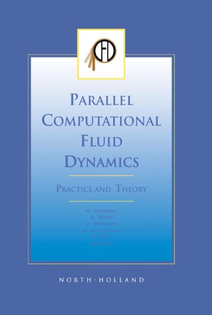 Книга Parallel Computational Fluid Dynamics 2001, Practice and Theory