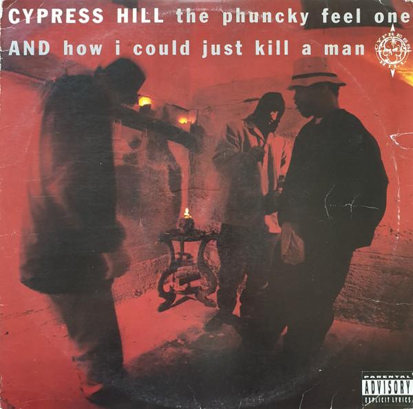 12inch Record CYPRESS HILL - The Phuncky Feel One / How I Could  4473924 Ruffhouse Recor 1991 US Rap & Hip-Hop/R&B Used