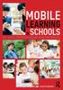 Книга Mobile Learning In Schools : Key Issues, Opportunities and Ideas for Practice