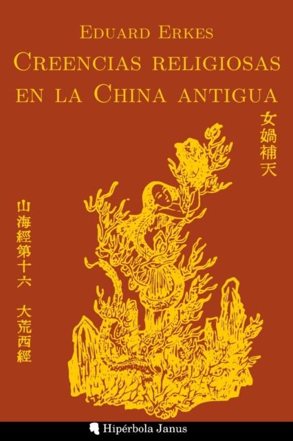 Книга Creencias Religiosas En La China Antigua