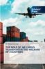 Книга The Role of Air Cargo Transport In the Welfare of Countries