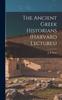 Книга The Ancient Greek Historians (Harvard Lectures)