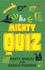 Книга The Mighty Quiz