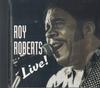 CD ROY ROBERTS - Live CCD1500087 ROCK HOUSE EXPL Non Japan Rock Used