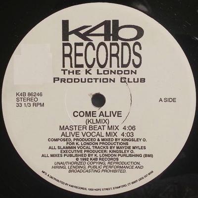 12-дюймовая пластинка K LONDON PRODUCTION CLUB - Come Alive (KLMIX) K4B86246 K4B Records 1992 США Танцевальная и Электронная Музыка Б/У