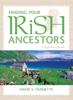 Книга Finding Your Irish Ancestors A Beginners Guide Finding Your Ancestors by David S. Ouimette - Hardback